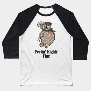 Ferret In Top Hat - Feelin Mighty Fine - Black Outlined Version Baseball T-Shirt